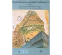 Aparejadores Y Arquitectos Técnicos.