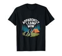 Aparentemente Acampo Ahora Funny Camper Naturaleza Al Aire Libre Camiseta