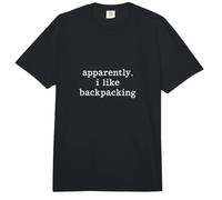 Aparentemente me Gusta mochileros Viajes Aventura Mochilero Comfort Colors Adult Heavyweight T-Shirt