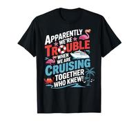 Aparentemente somos problemas. Cruising Together a juego con la familia Camiseta