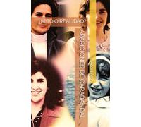 APARICIONES DE GARABANDAL: ¿MITO O REALIDAD?