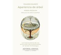 APARIENCIA DE ÁRBOL; POESÍA ESCOGIDA (La hora de la estrella)