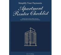 Apartment Renter Bill Payment Checklist: The Complete Bill Payment Checklist and Monthly Expense Tracker, 8.5" x 11" | 120 Pages
