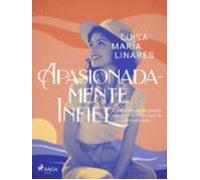 Apasionadamente Infiel (ebook)