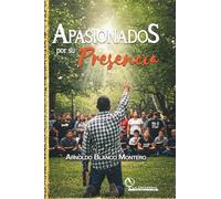 Apasionados por su presencia