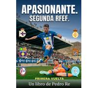 Apasionante Segunda RFEF