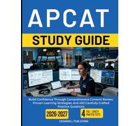 APCAT STUDY GUIDE 2026 2027: Build Confidence Through Comprehensive Content Review, Proven Learning Strategies, and 450 Carefully Crafted Practice Questions