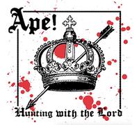 Ape! - Hunting With the Lord