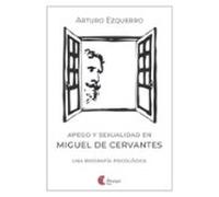 Apego Y Sexualidad En Miguel De Cervantes
