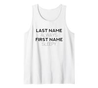 Apellido Siempre Nombre Sleepy (Declaración Divertida) Camiseta sin Mangas