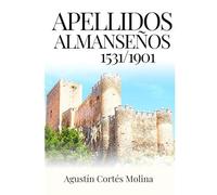 Apellidos Almanseños 1531 - 1901