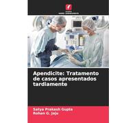 Apendicite: Tratamento de casos apresentados tardiamente