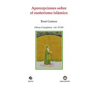 Apercepciones Sobre El Esoterismo Islámico