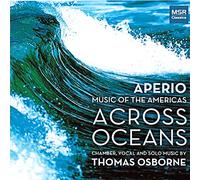 Osborne / Aperio - Aperio: Music of the Americas Across Oceans