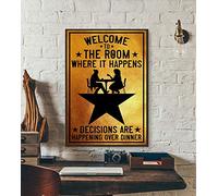 Aperiy Póster de Welcome to The Room Where It Happens Decisions are Happening Over Dinner - Póster musical de Hamilton, decoración de dormitorio, 8 x 12 pulgadas