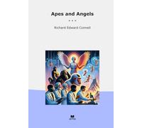 Apes and Angels (Classic Books)