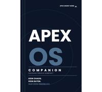 APEX MONEY MIND - Haushaltsbuch: Strukturiere Einnahmen, Ausgaben und Sparziele - für mehr Kontrolle über dein Geld im Alltag (APEX MONEY MIND - Companion-Systeme)