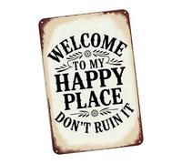 APGLSXY Letreros con texto en inglés "Welcome My Happy Place Do Not Ruin It" para patio, jardín, decoración de pared, regalo de jardinería, My Happy Place Do Not Ruin It