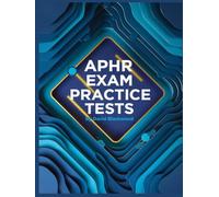 Aphr Exam Practice Tests: Over 800 practice questions with answers and detailed explanations to prepare you for the exam