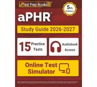 aPHR Study Guide 2026-2027: 15 Practice Tests and aPHR Prep Book for Human Resources Certification: [5th Edition]