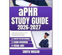 aPHR Study Guide 2026-2027: Ultimate Practice Resource with 1000 Past Questions and Complete Answer Analysis