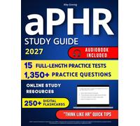 aPHR Study Guide: Cut the Guesswork & Stand Out in Today’s Competitive HR Market | Realistic Full-Length Practice Tests & Insider Tips to Focus on What Gets Tested, Get Ready Faster & Avoid Retakes