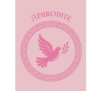 Aphrodite Sketchbook | Greek Mythology Drawing Journal | 8.5x11 250 pages drawing, writing, character development
