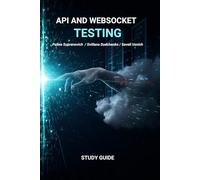 API AND WEBSOCKET TESTING: Study Guide