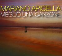 Apicella Mariano - Meglio Una Canzone