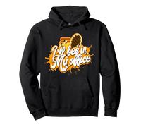 Apicultor I'Ll Bee In My Office Funny Apicultura Sudadera con Capucha
