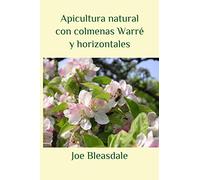 Apicultura natural con colmenas Warré y horizontales
