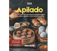 Apilado: El libro de cocina del vaporizador de bambú para comidas chinas rápidas, saludables y cenas fáciles entre semana
