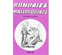 Aplec de Rondaies mallorquines 24 volums: APLEC RONDAIES MALLORQUINES: 13