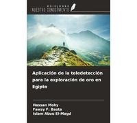 Aplicación de la teledetección para la exploración de oro en Egipto