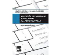 Aplicación De Las Ciencias Psicosociales Al Ámbito Del Cuidar