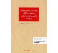 Aplicación práctica del Compliance en la contratación pública (Monografía)