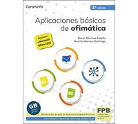 Aplicaciones básicas de ofimática 2.ª edición (Comercio y Marketing)