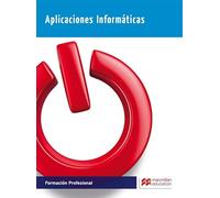 APLICACIONES INFORMATICAS 2015 (Cicl-Sistemas Microi) - 9788416092475