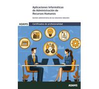 Aplicaciones Informáticas de administración de recursos humanos (CERTIFICADOS PROFESIONALIDAD)