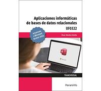(uf0322) Aplicaciones Informáticas De Bases De Datos Relacionales Micr