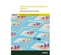 Aplicaciones informáticas de gestión comercial. Unidad formativa 0351 (OPOSICIONES)