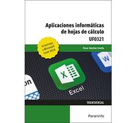(uf0321) Aplicaciones Informaticas De Hojas De Calculo. Microsoft Exce
