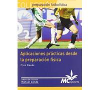 Aplicaciones prácticas desde la preparación física