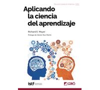 Aplicando la ciencia del aprendizaje: 002 (Fundamentos de la Educación)