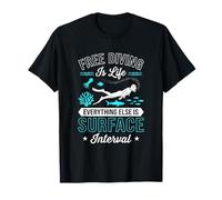 Apnea es Vida Todo lo demás es intervalo Superficial Camiseta