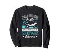 Apnea es Vida Todo lo demás es intervalo Superficial Sudadera