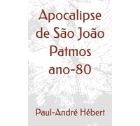 Apocalipse de São João Patmos ano-80