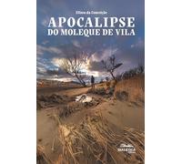 Apocalipse do moleque de vila