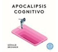 Apocalipsis Cognitivo (audiolibro)