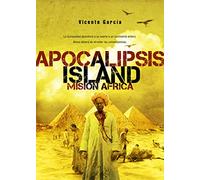 APOCALIPSIS ISLAND 3: MISION ÁFRICA (LINEA ZOMBIE)